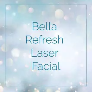 Bella Refresh Laser Facial